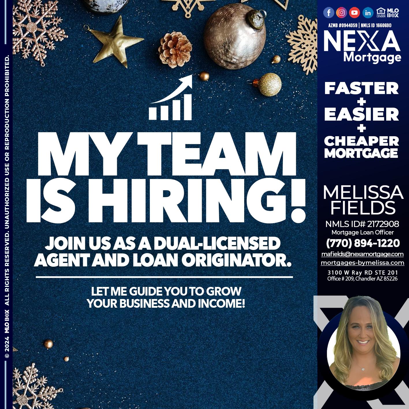 my team is hiring - Melissa Fields -Mortgage Loan Officer