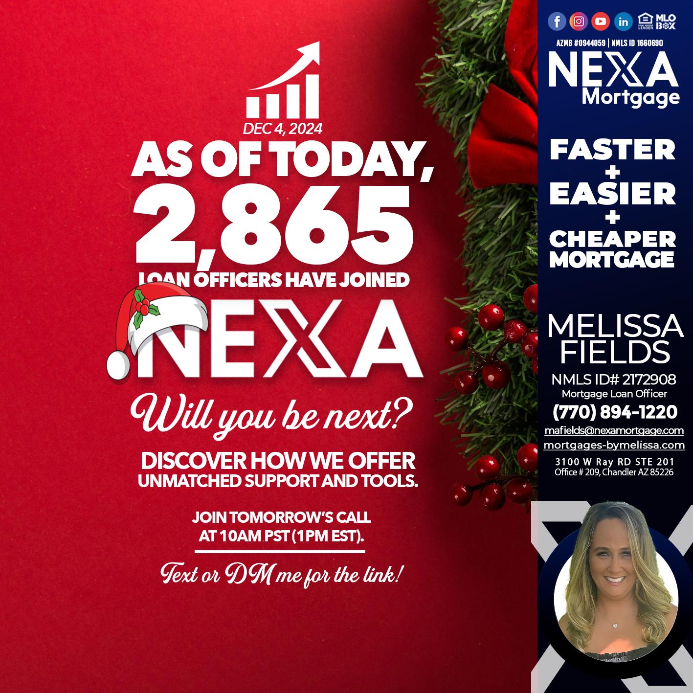 AS OF TODAY - Melissa Fields -Mortgage Loan Officer
