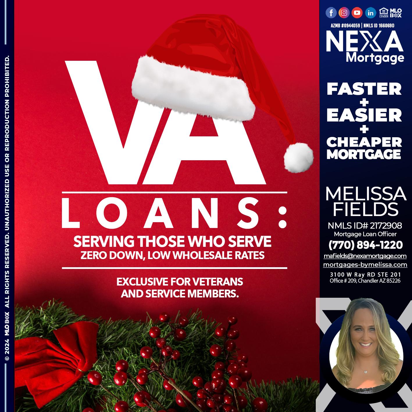 VA LOANS - Melissa Fields -Mortgage Loan Officer