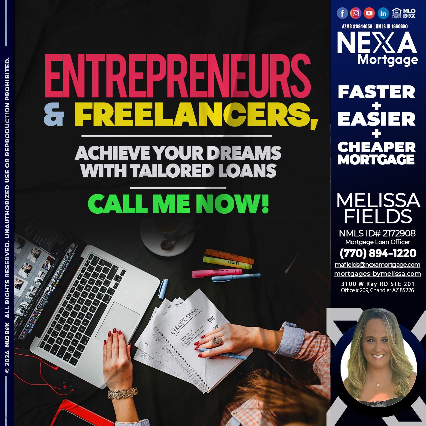 entreprenuers and freelancers - Melissa Fields -Mortgage Loan Officer