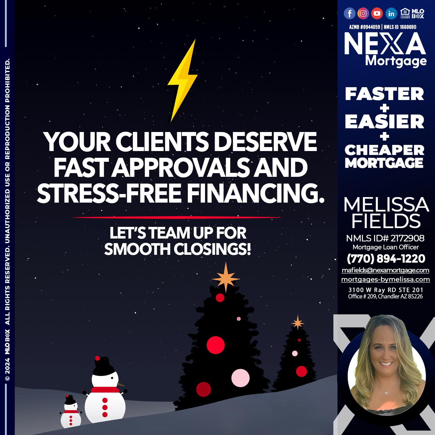 YOUR CLIENTS - Melissa Fields -Mortgage Loan Officer