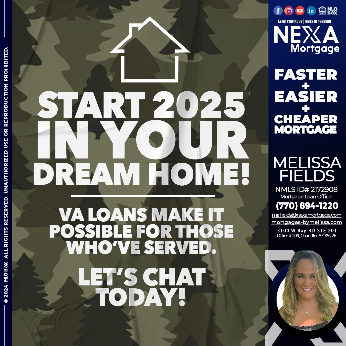 start 2025 VA LOANS - Melissa Fields -Mortgage Loan Officer