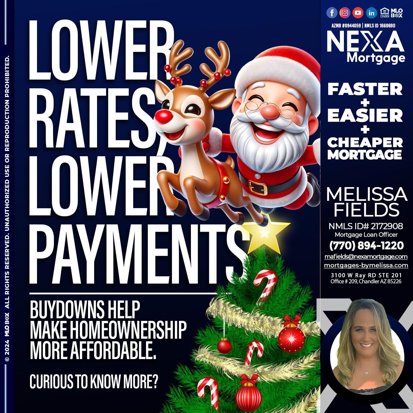 lower rates - Melissa Fields -Mortgage Loan Officer