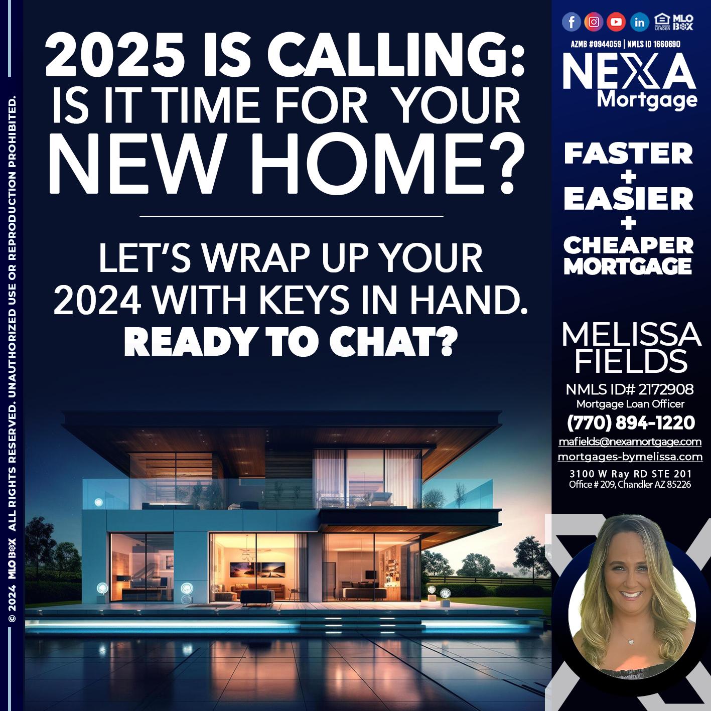 2025 SI CALLING - Melissa Fields -Mortgage Loan Officer