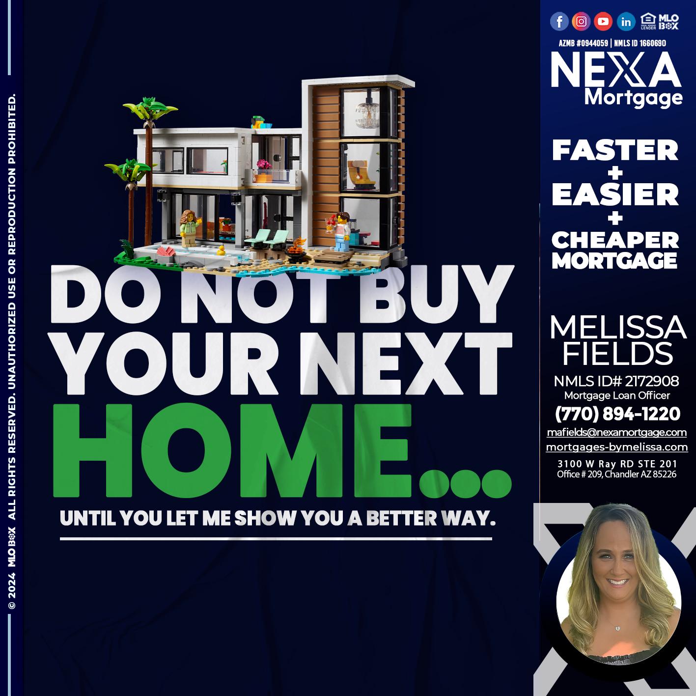 do not buy - Melissa Fields -Mortgage Loan Officer