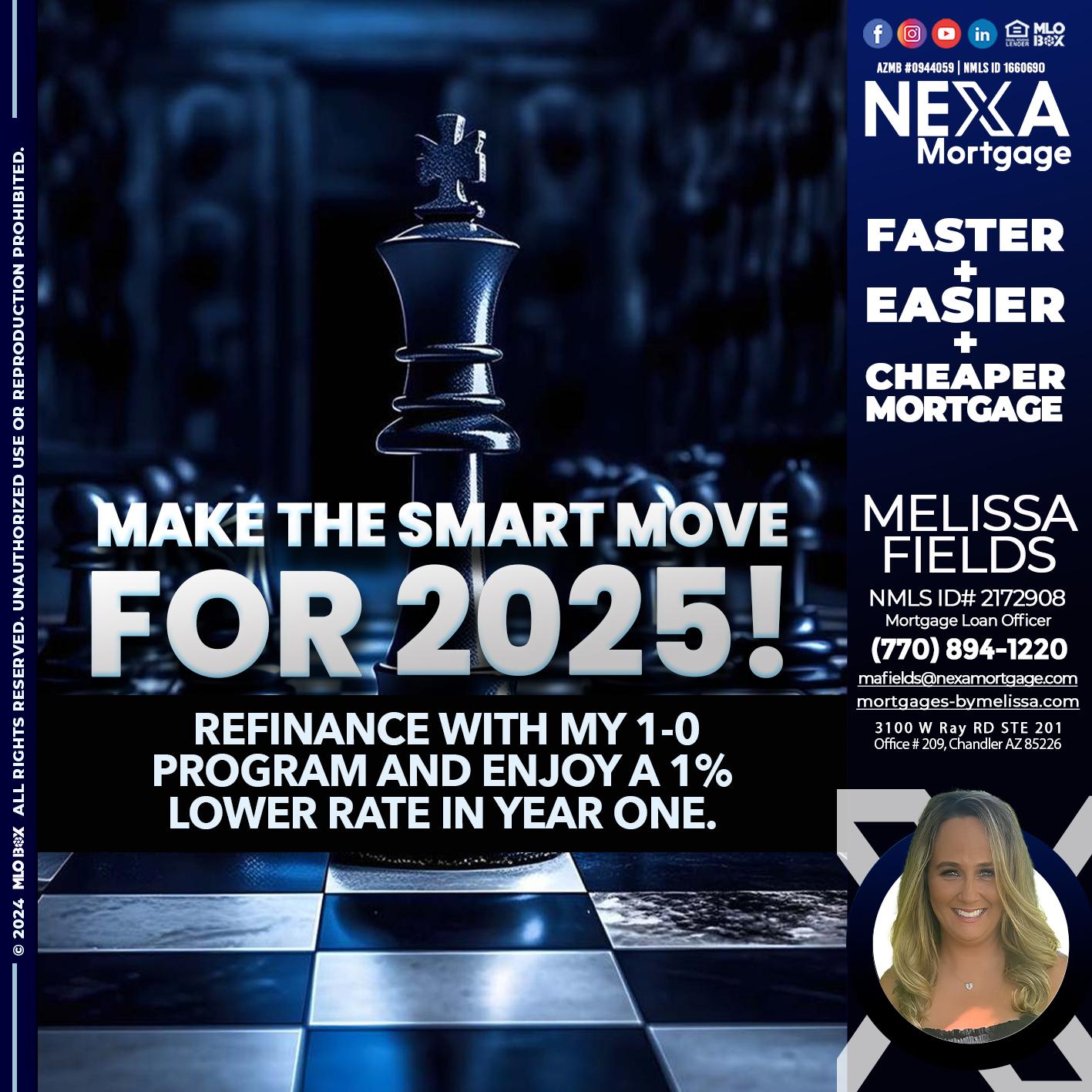 MAKE THE SMART MOVE - Melissa Fields -Mortgage Loan Officer