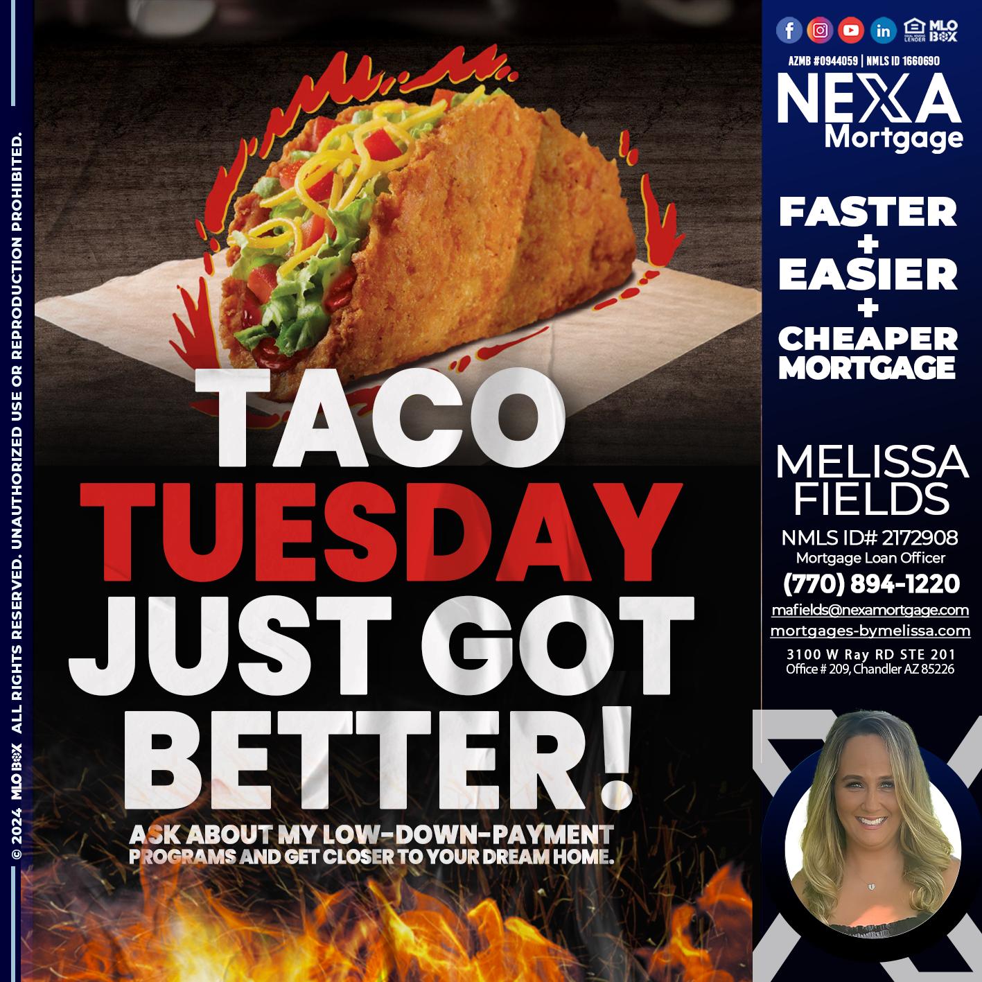 TACO TUESDAY - Melissa Fields -Mortgage Loan Officer