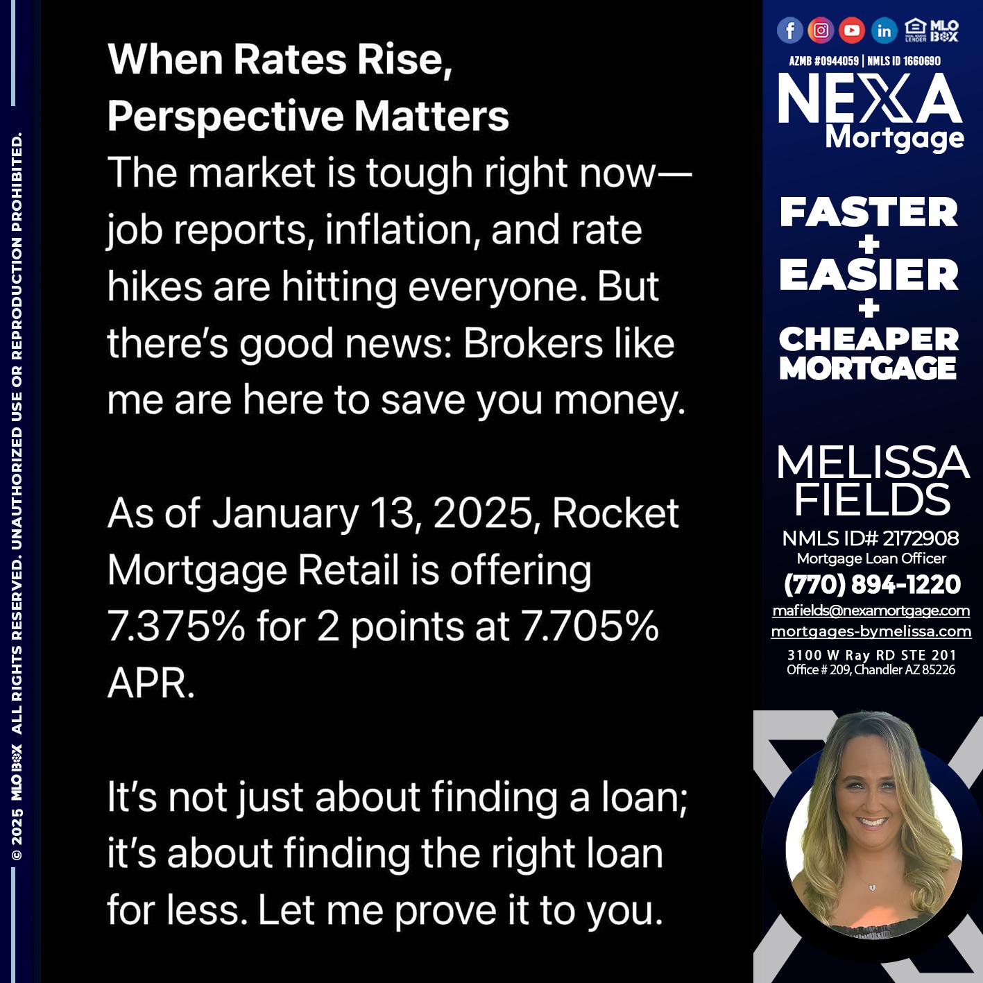 WHEN RATES RISE - Melissa Fields -Mortgage Loan Officer