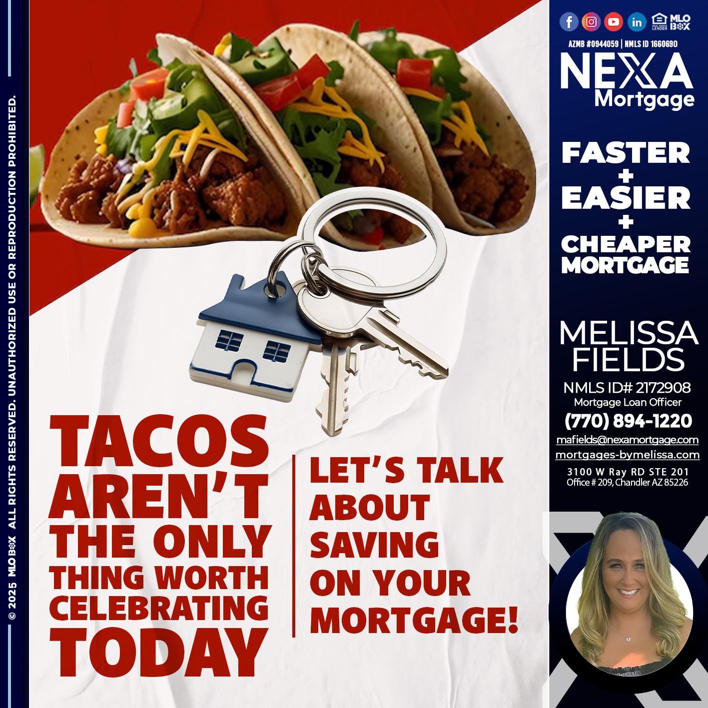 TACO TUESDAY - Melissa Fields -Mortgage Loan Officer