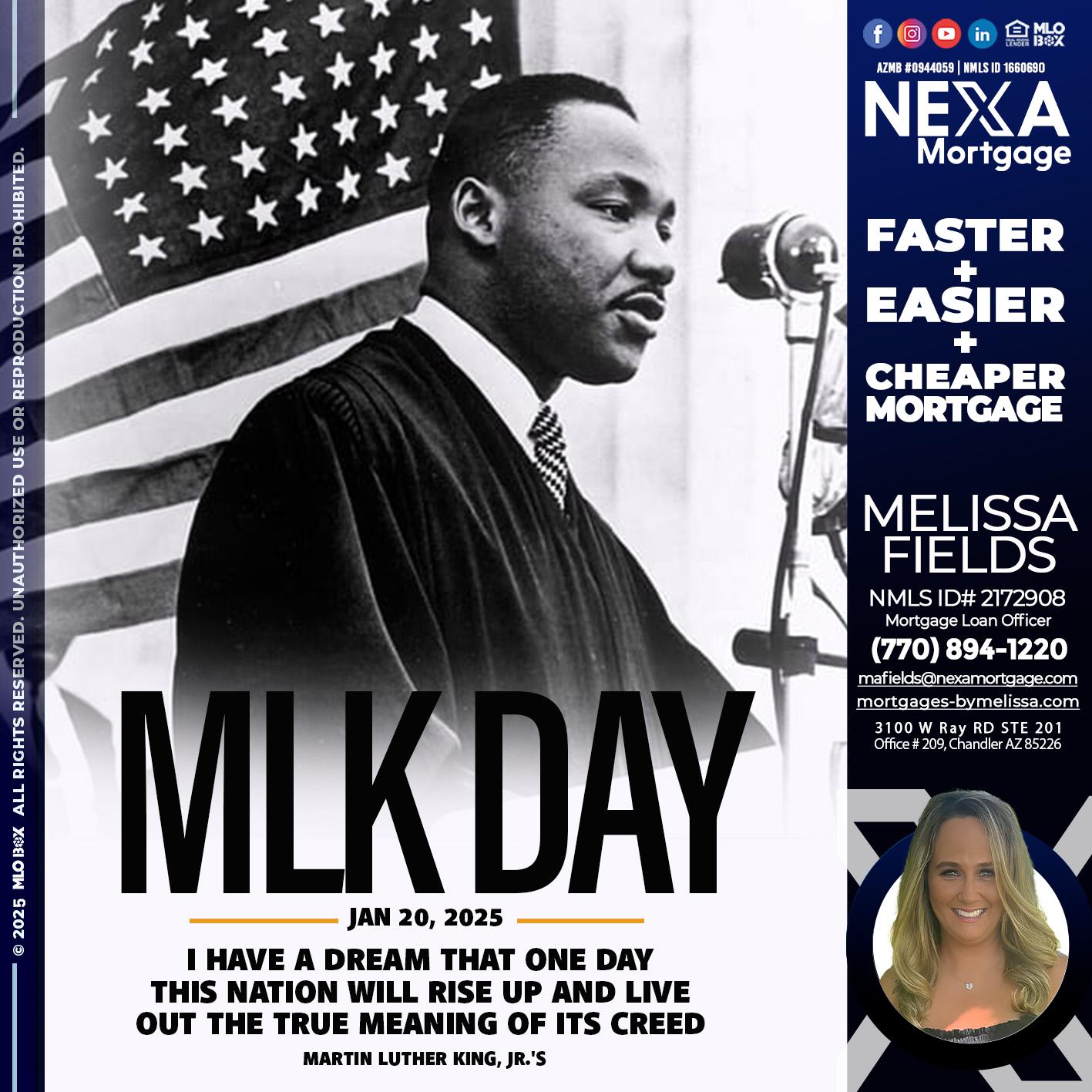 MLK DAY - Melissa Fields -Mortgage Loan Officer