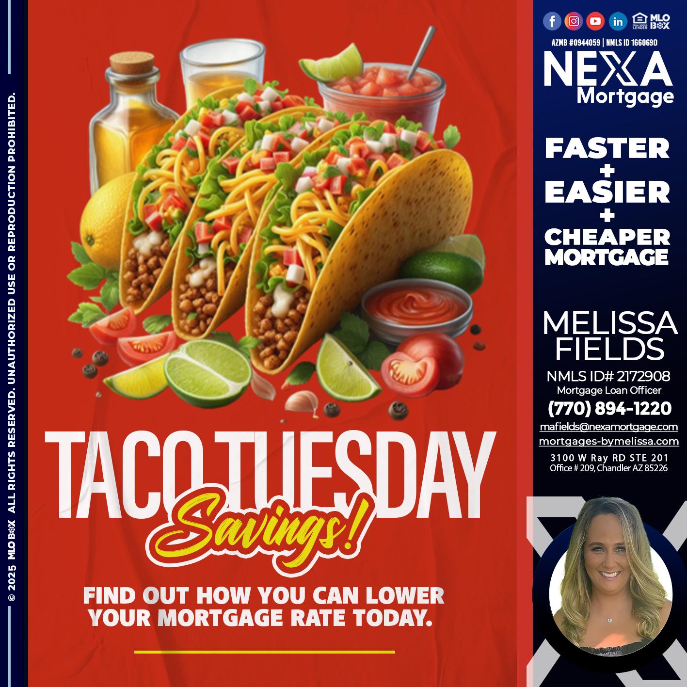 TACO TUESDAY - Melissa Fields -Mortgage Loan Officer