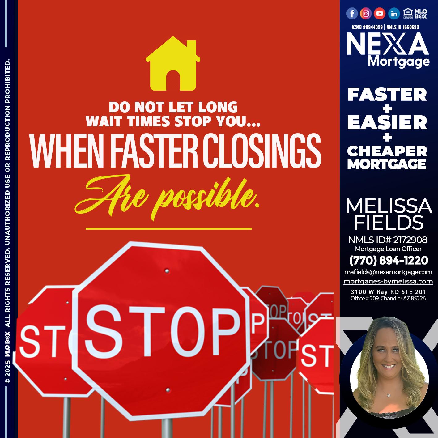 DO NOT LET - Melissa Fields -Mortgage Loan Officer