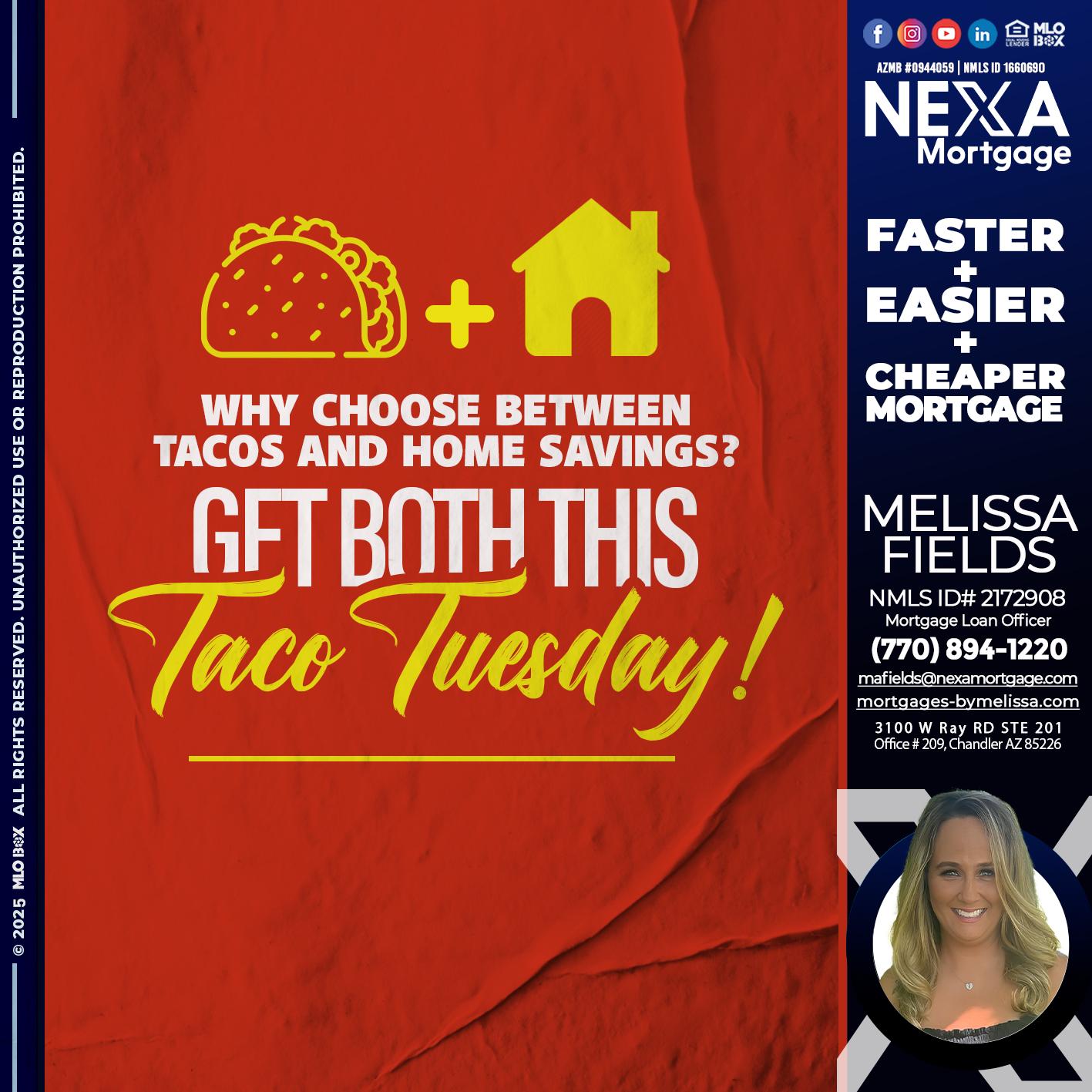 TACO TUESDAY - Melissa Fields -Mortgage Loan Officer