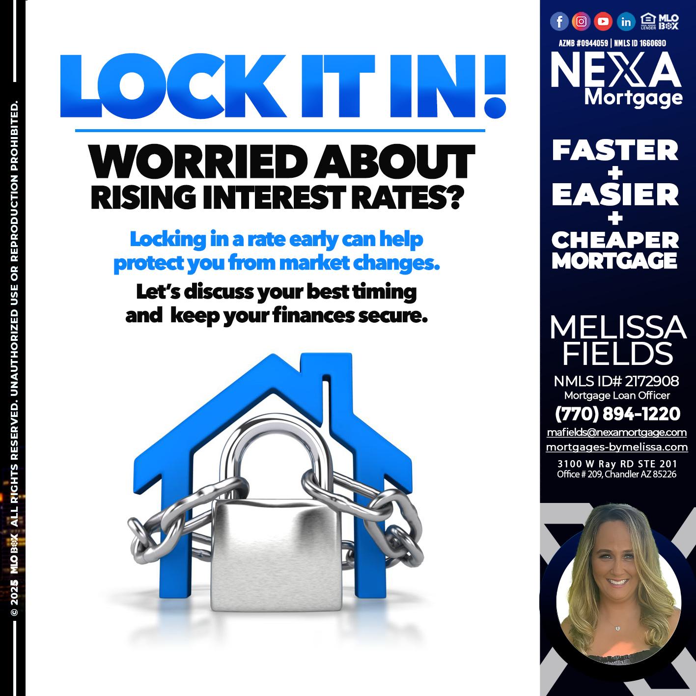 LOCK IT IN - Melissa Fields -Mortgage Loan Officer