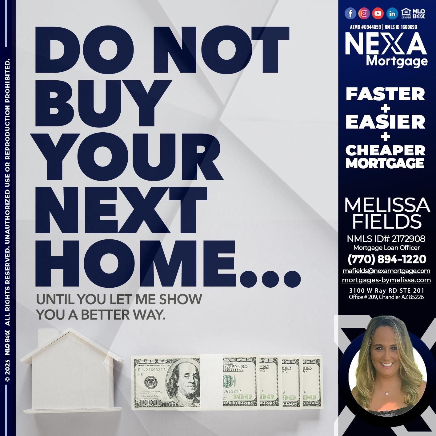 DO NOT BUY - Melissa Fields -Mortgage Loan Officer