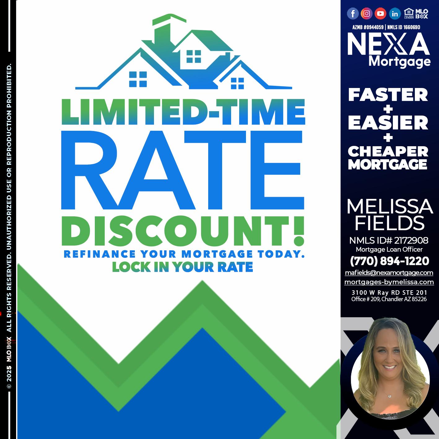 LIMITED TIME - Melissa Fields -Mortgage Loan Officer
