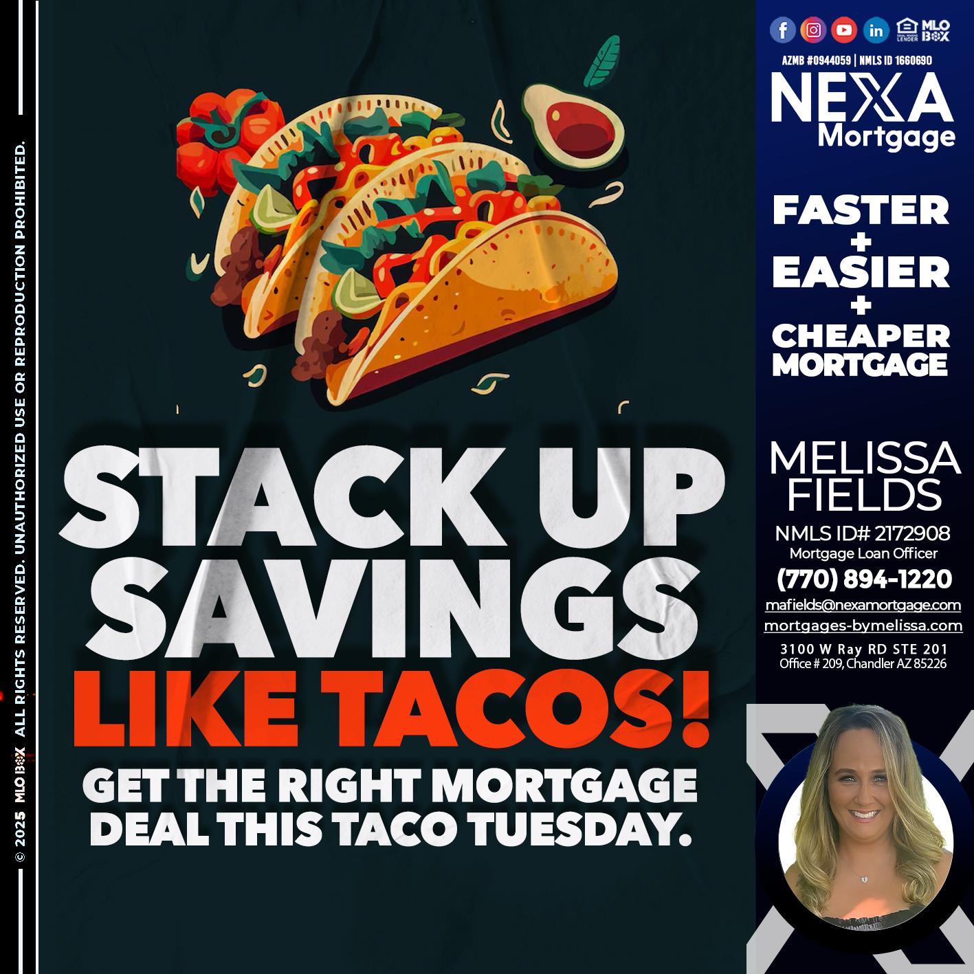 TACO TUESDAY - Melissa Fields -Mortgage Loan Officer