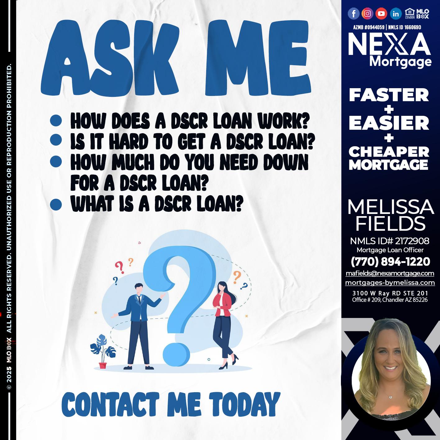 ASK ME - Melissa Fields -Mortgage Loan Officer