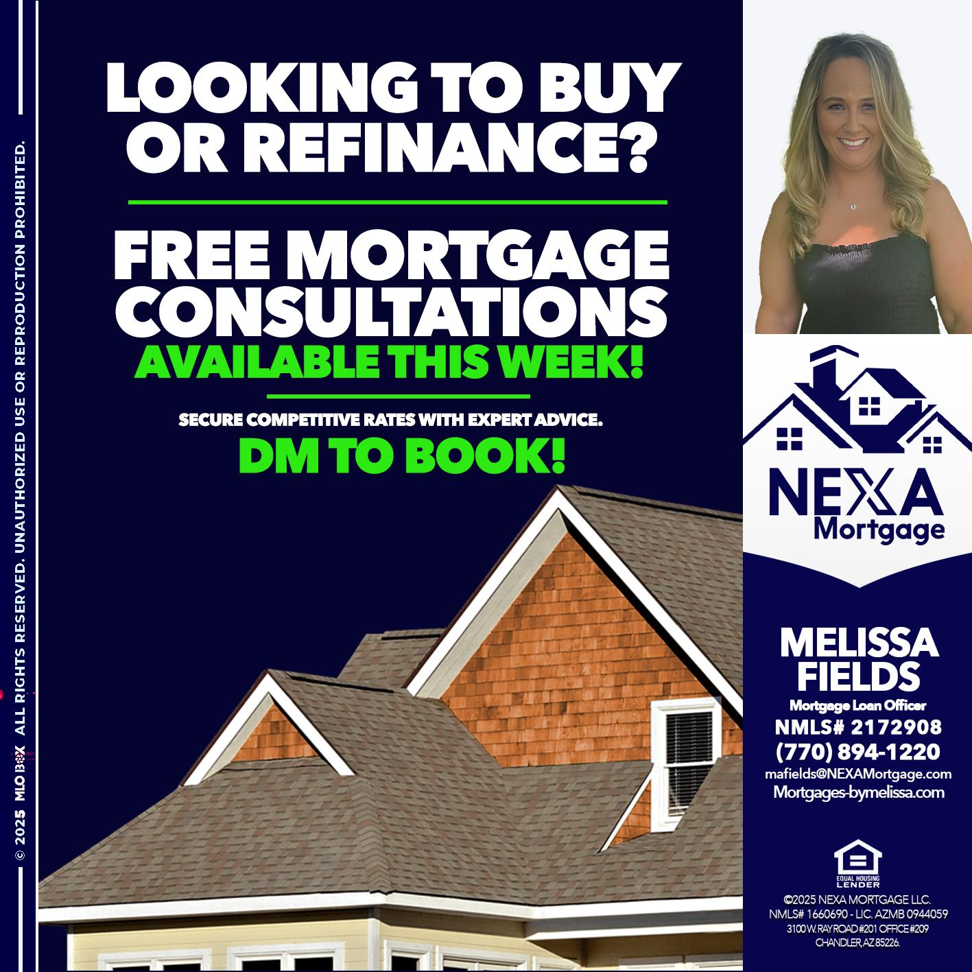 LOOKING TO BUY OR REFINANCE - Melissa Fields -Mortgage Loan Officer