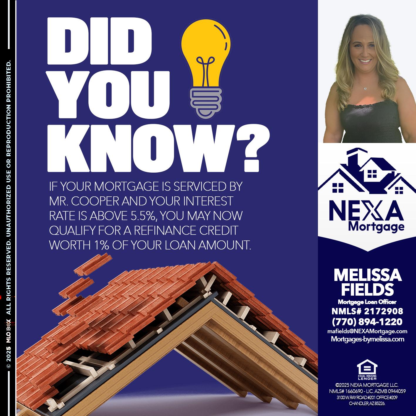 DID YOU KNOW? - Melissa Fields -Mortgage Loan Officer