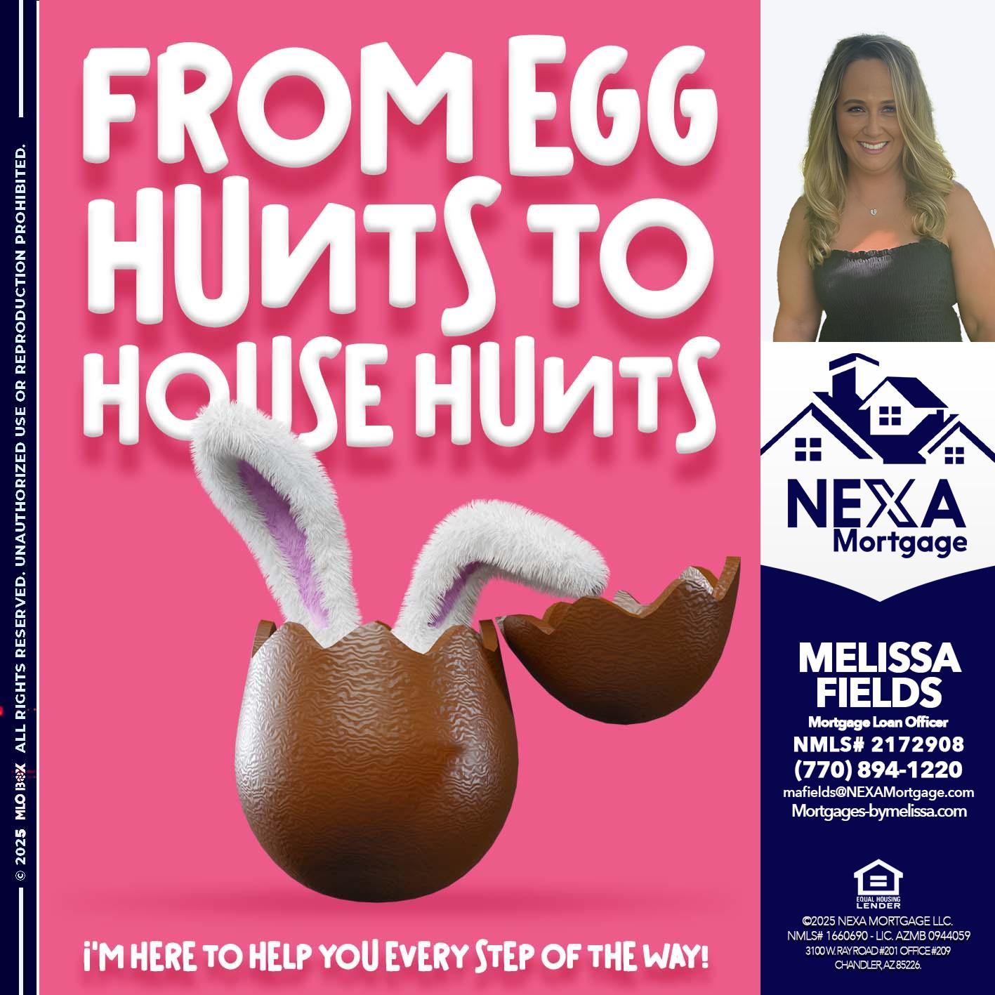 FROM EGG HUNTS - Melissa Fields -Mortgage Loan Officer