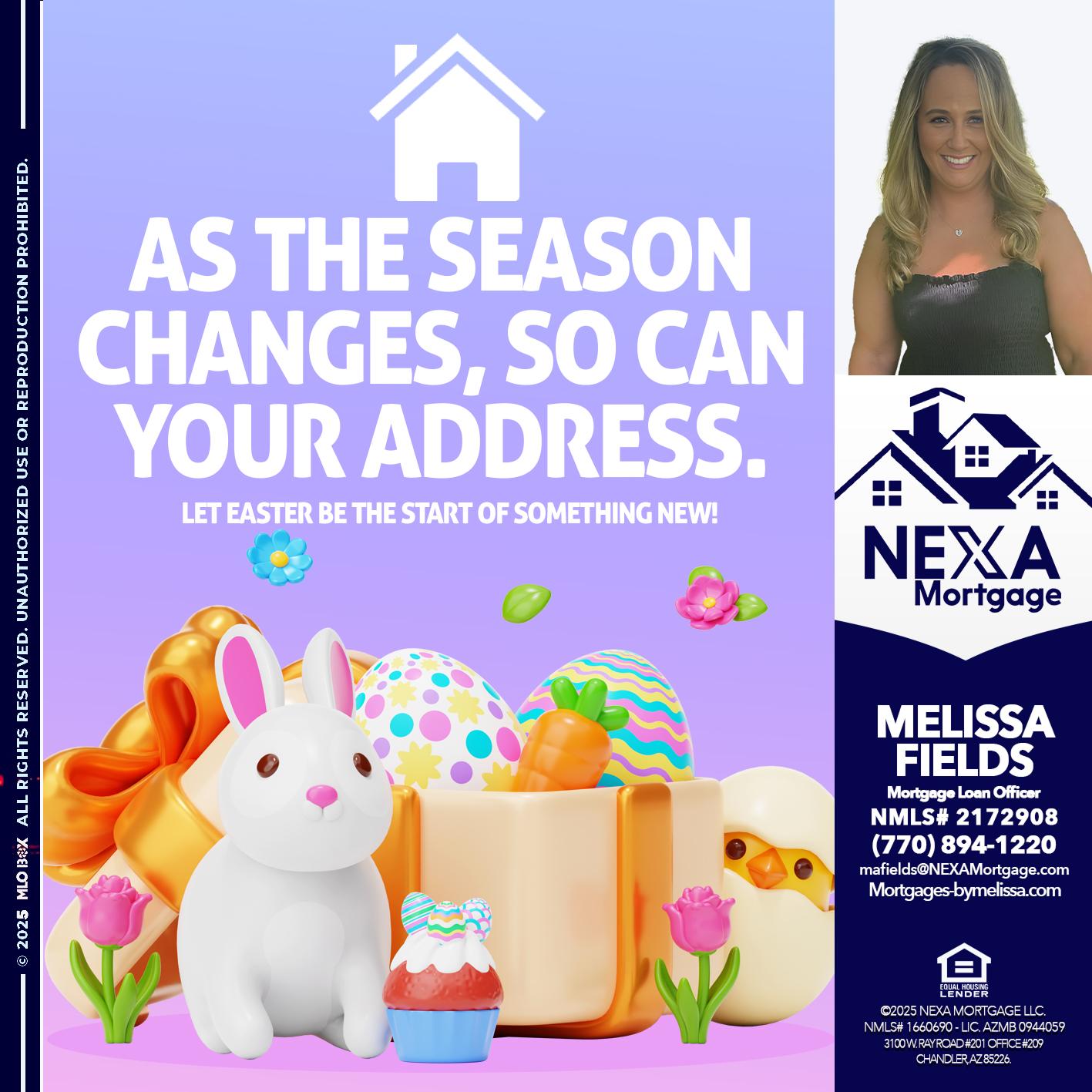 EASTER DAY - Melissa Fields -Mortgage Loan Officer