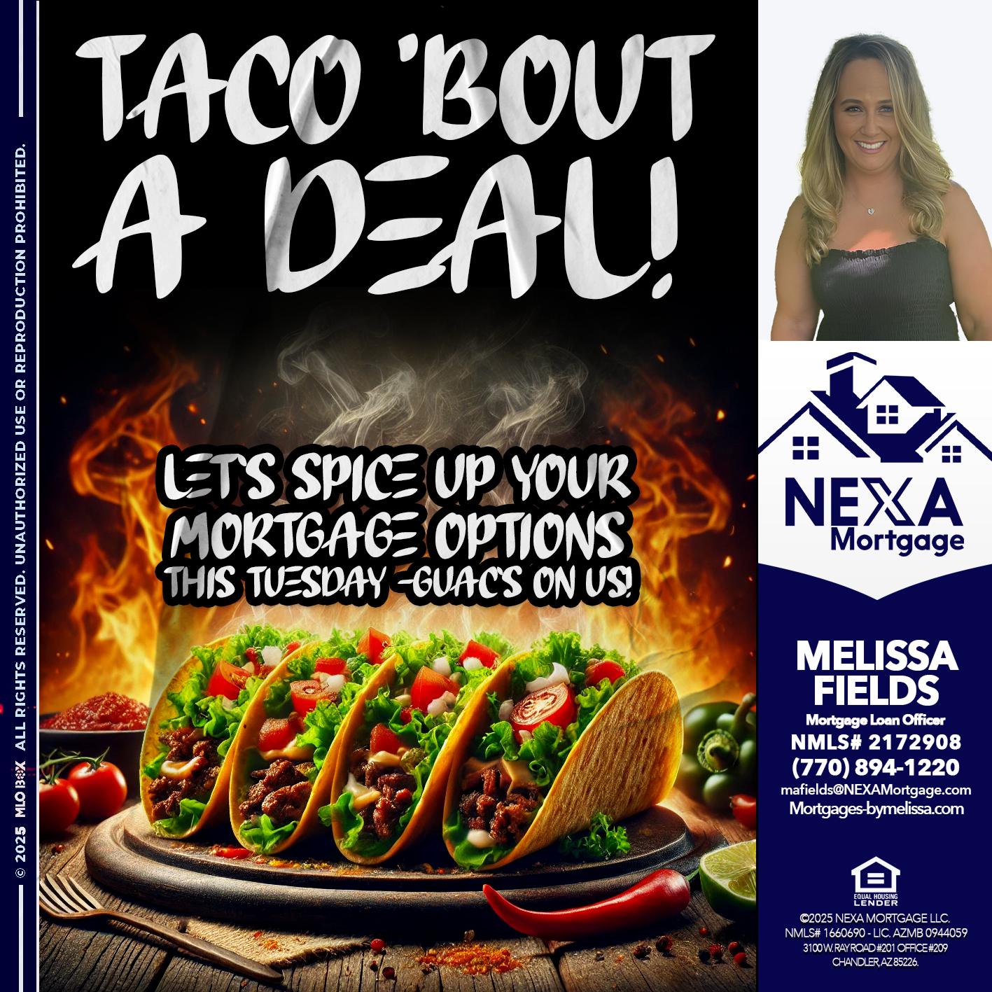 TACO BOUT - Melissa Fields -Mortgage Loan Officer