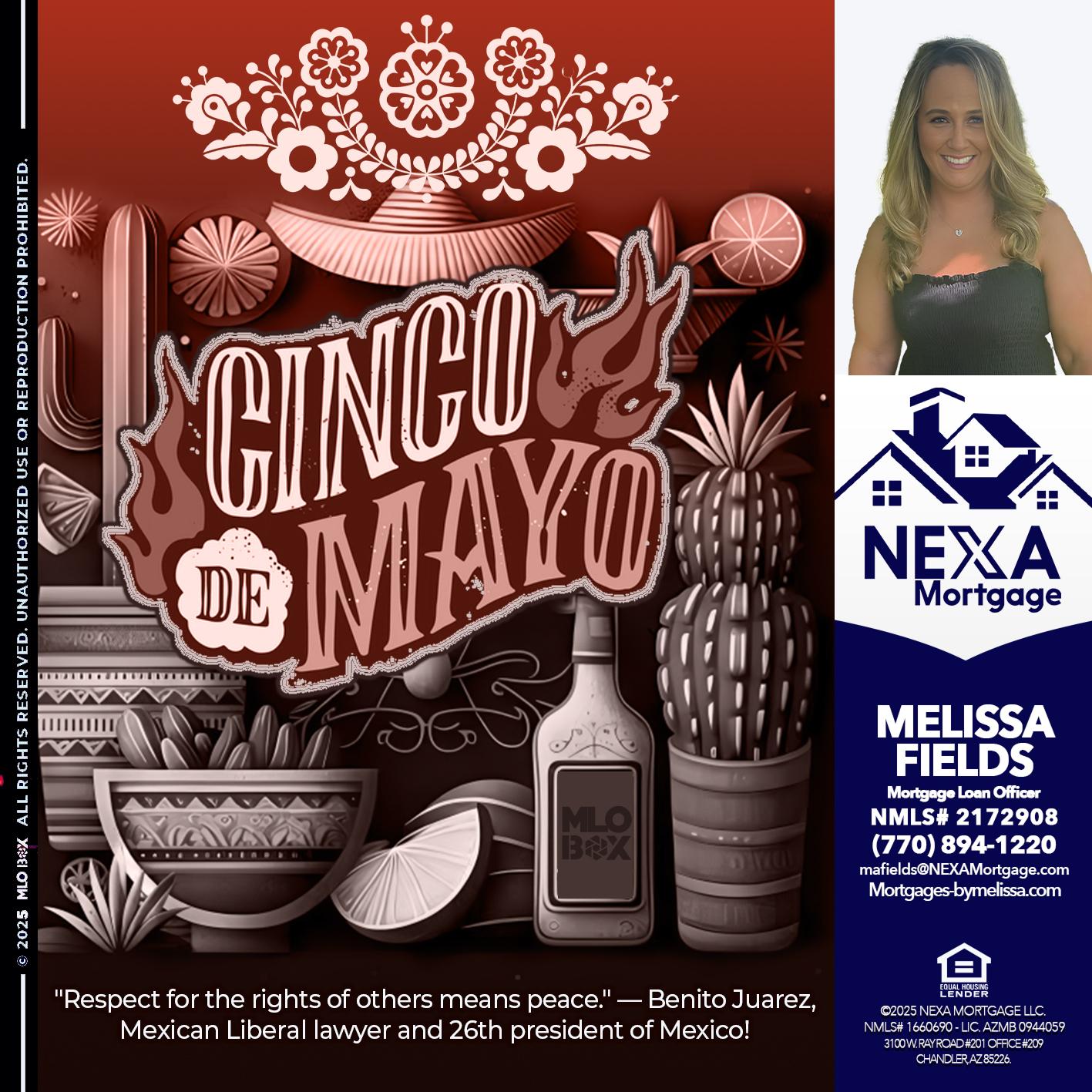 Feliz 5 de Mayo - Melissa Fields -Mortgage Loan Officer