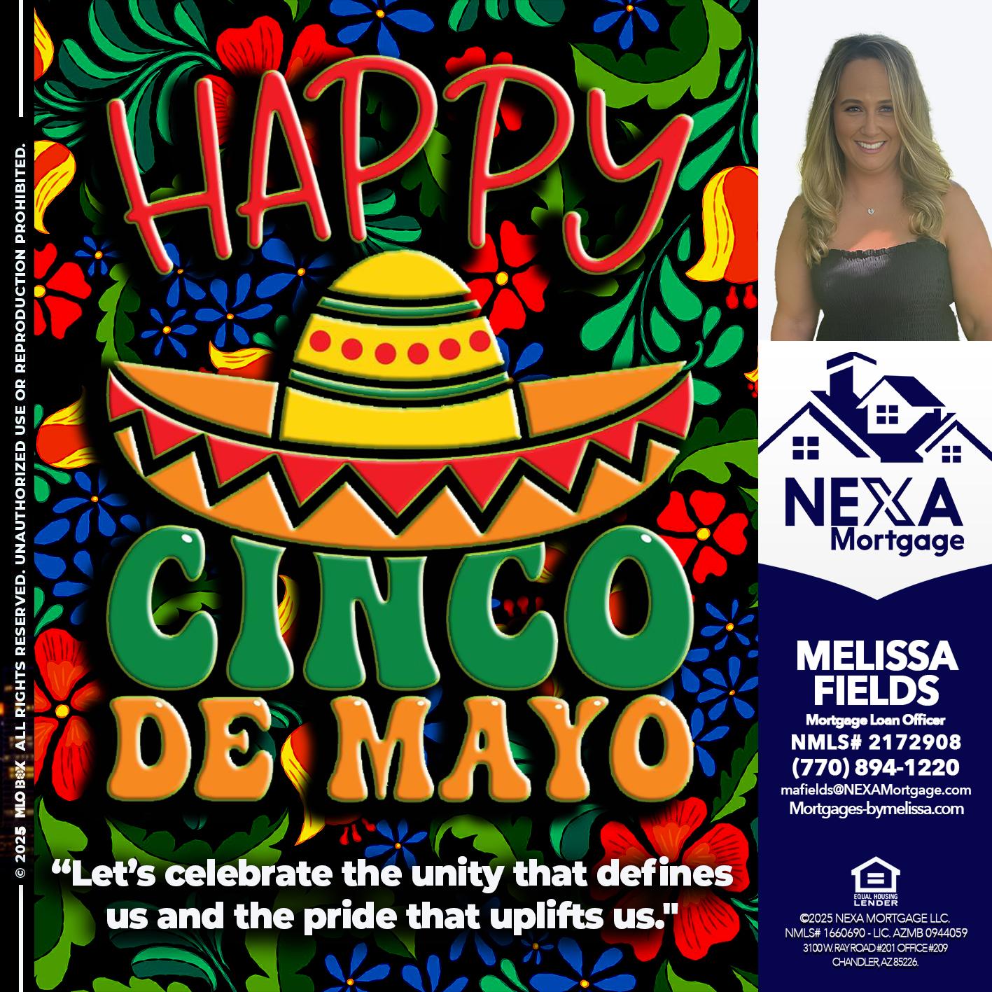 Happy 5 de Mayo - Melissa Fields -Mortgage Loan Officer