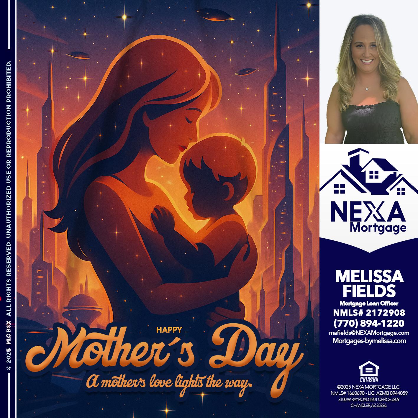 HAPPY MOTHERS DAY - Melissa Fields -Mortgage Loan Officer