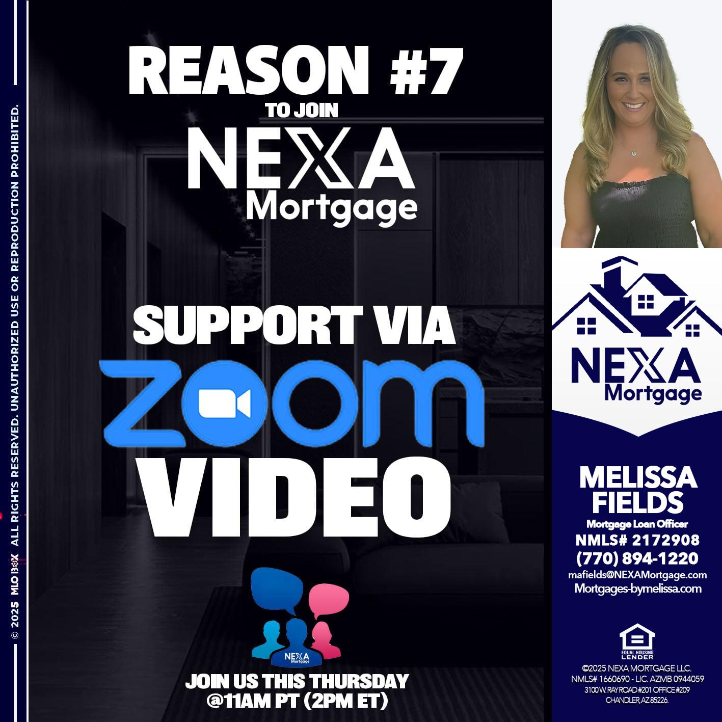REASON 7 - Melissa Fields -Mortgage Loan Officer