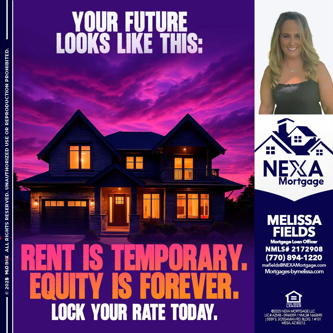 YOUR FUTURE - Melissa Fields -Mortgage Loan Officer