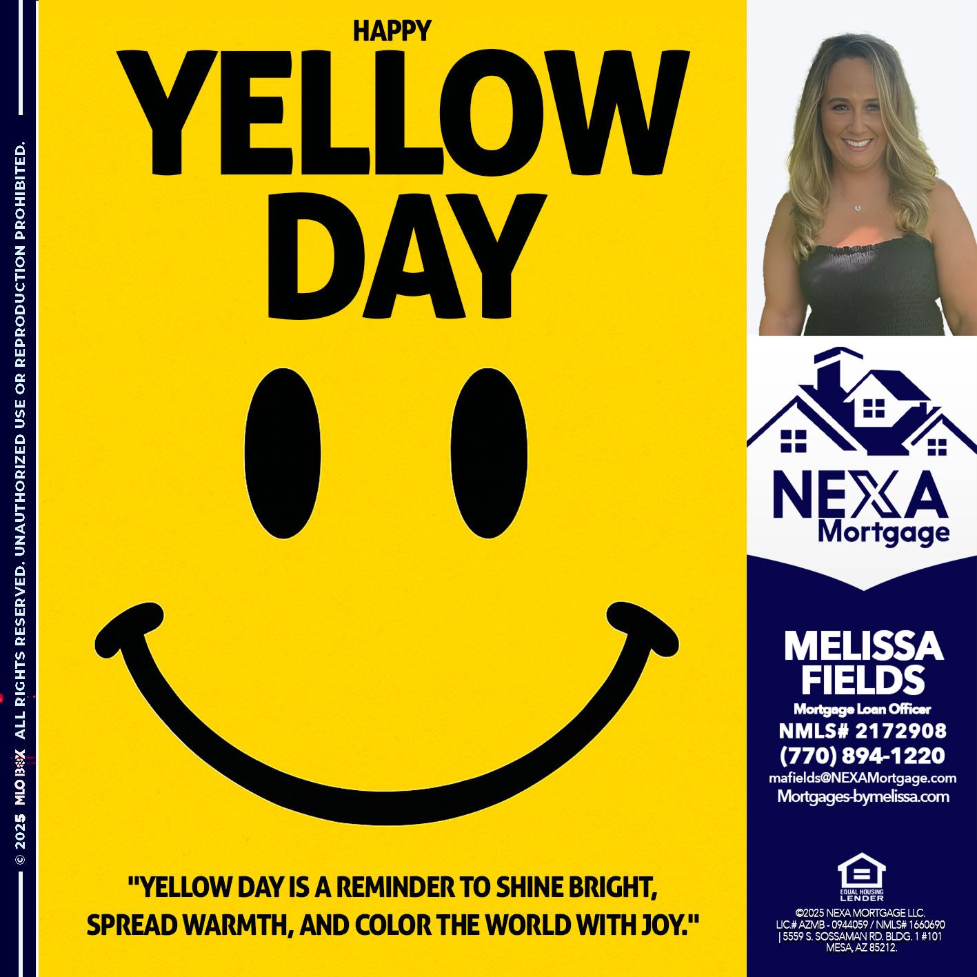 YELLOW DAY - Melissa Fields -Mortgage Loan Officer
