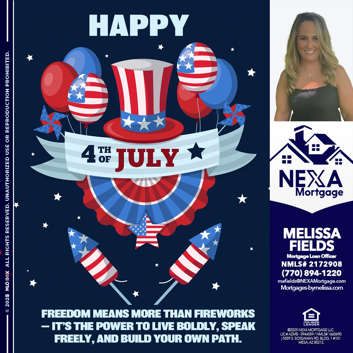 HAPPY 4TH OF JULY - Melissa Fields -Mortgage Loan Officer