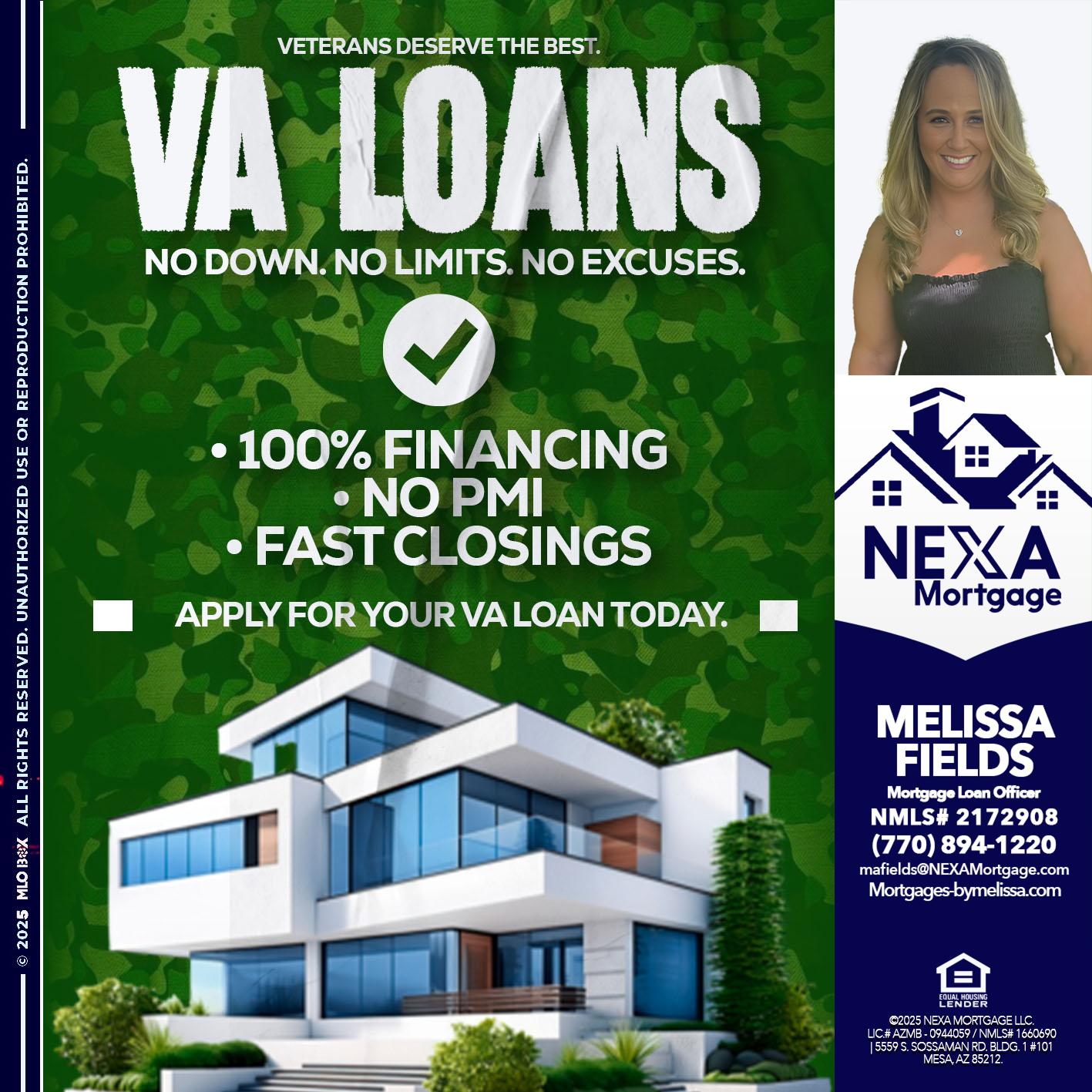 VA LOANS - Melissa Fields -Mortgage Loan Officer