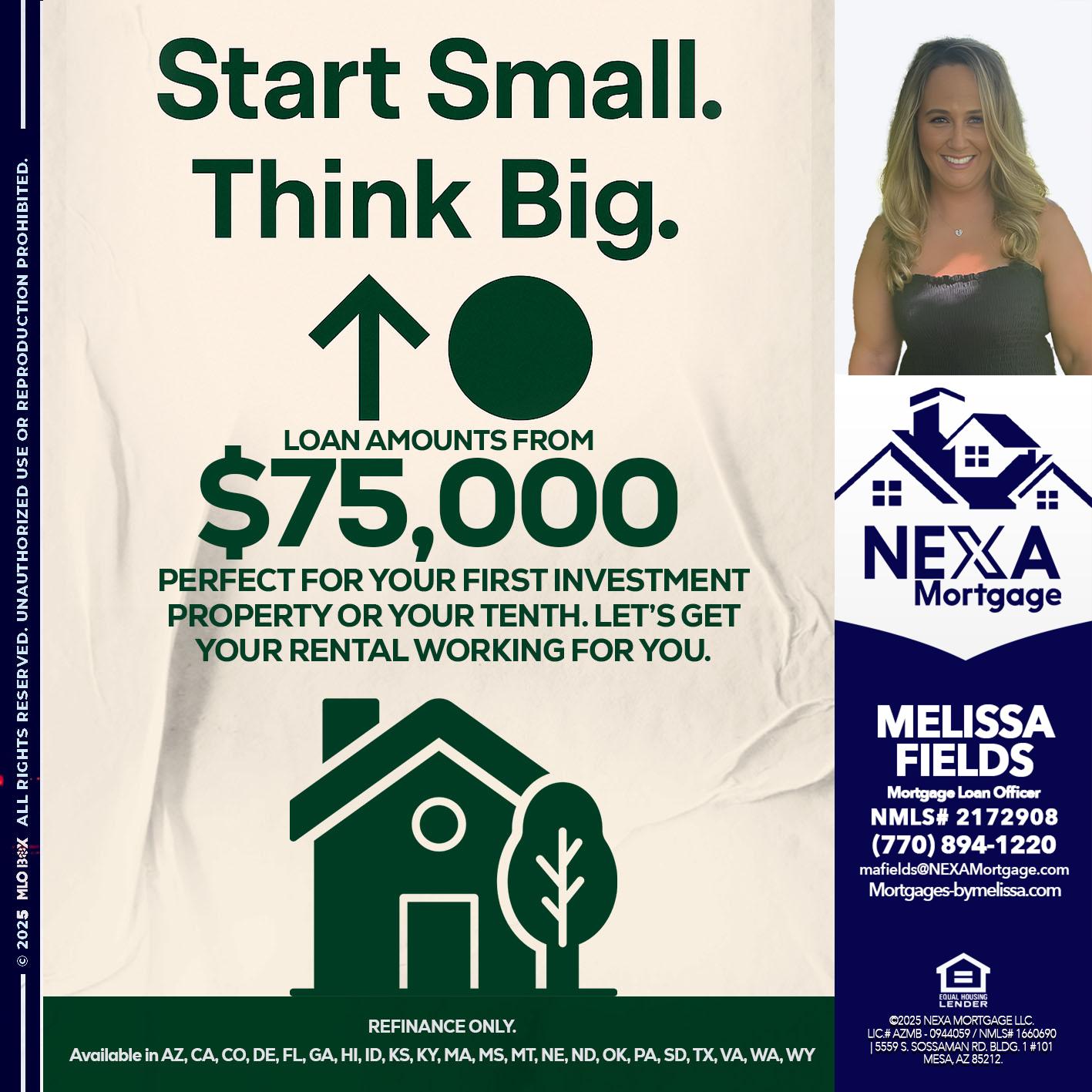 START SMALL - Melissa Fields -Mortgage Loan Officer