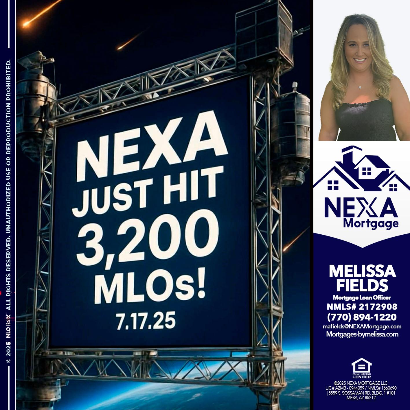 NEXA JUST HIT 3,200 - Melissa Fields -Mortgage Loan Officer