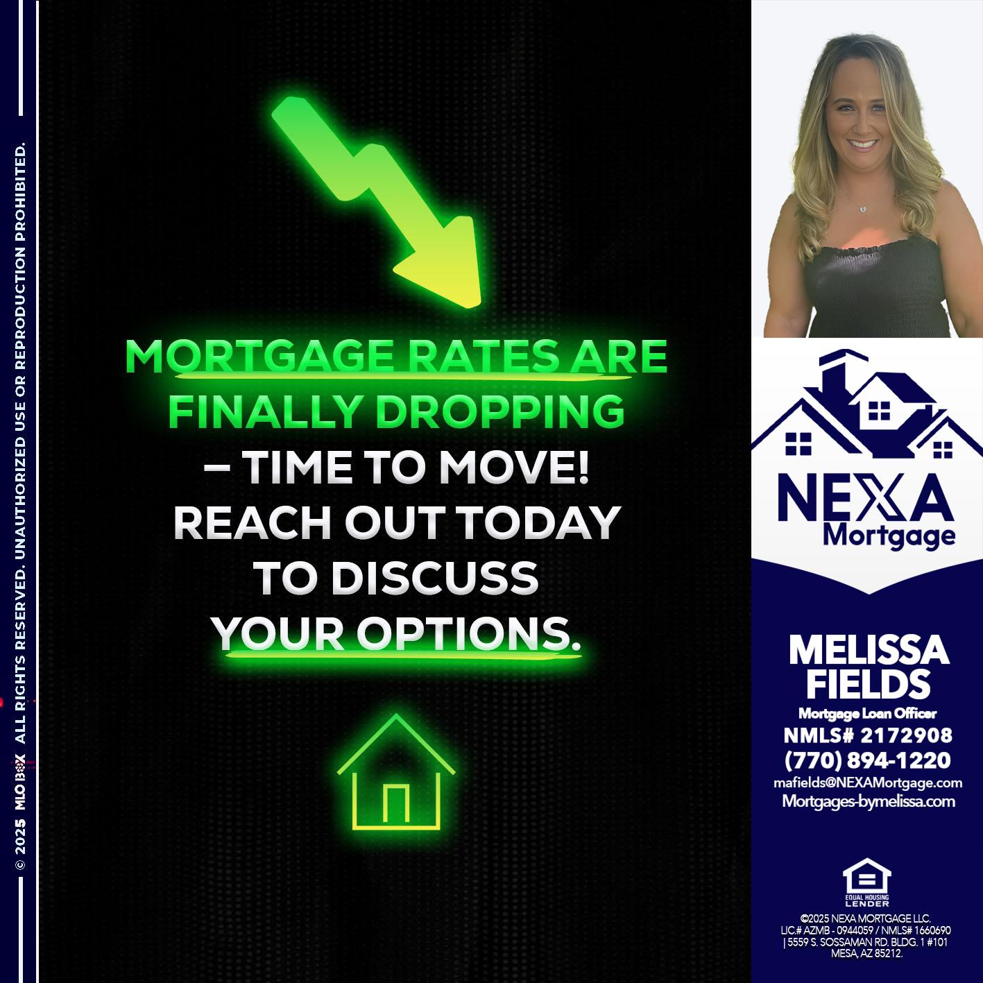 MORTGAGE RATES - Melissa Fields -Mortgage Loan Officer