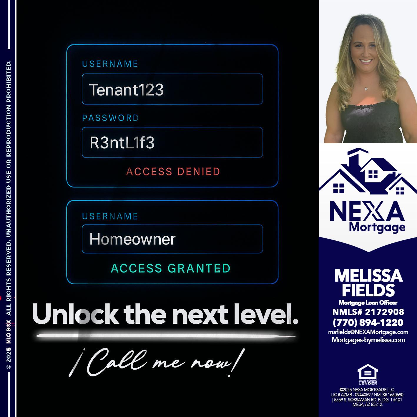 UNLOCK THE NEXT LEVEL - Melissa Fields -Mortgage Loan Officer