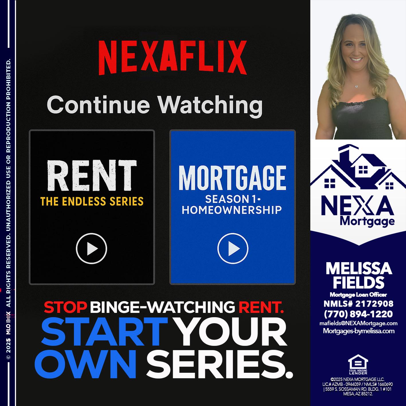 NEXAFLIX - Melissa Fields -Mortgage Loan Officer