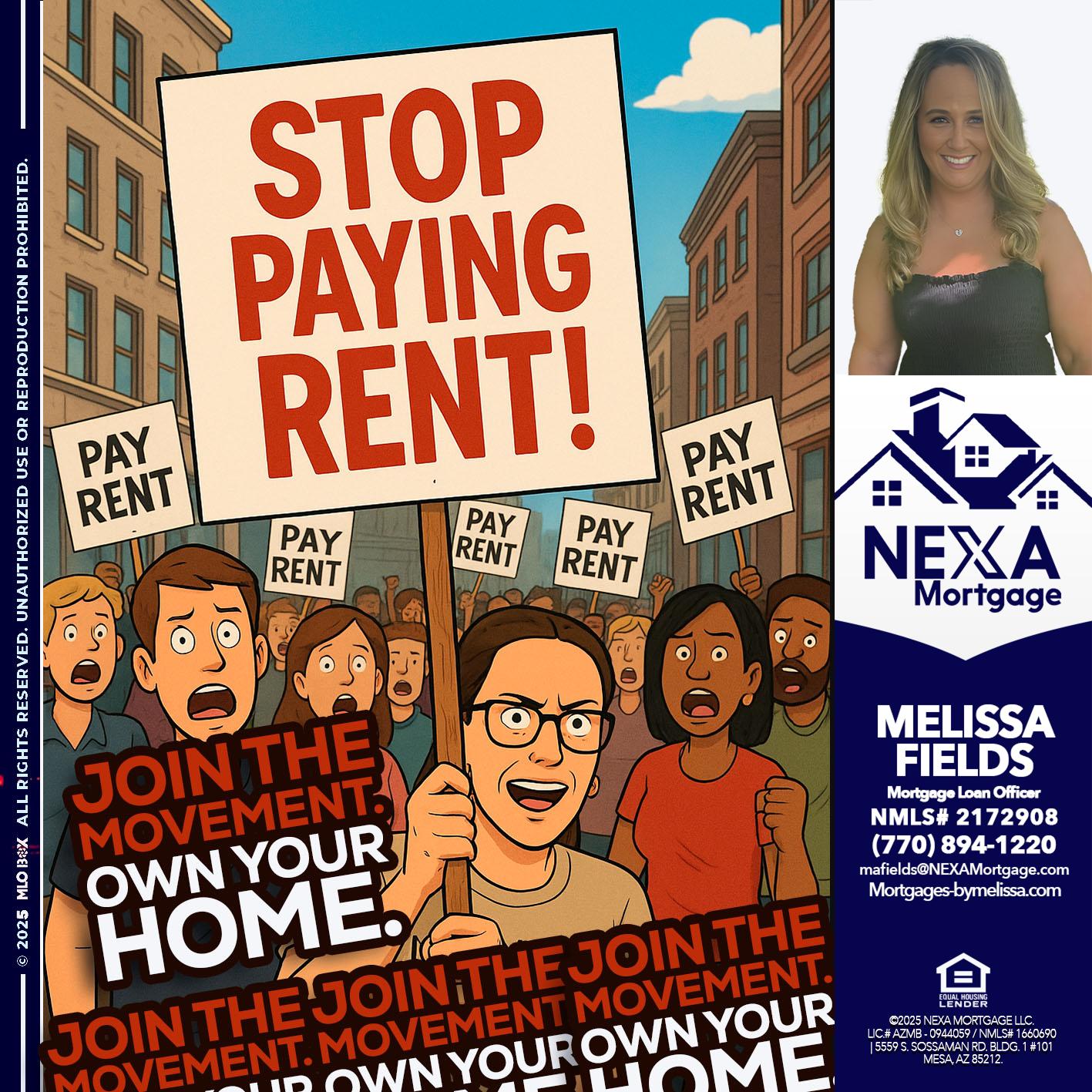 stop paying rent - Melissa Fields -Mortgage Loan Officer