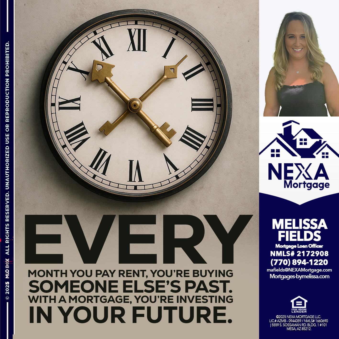 EVERY MONTH - Melissa Fields -Mortgage Loan Officer