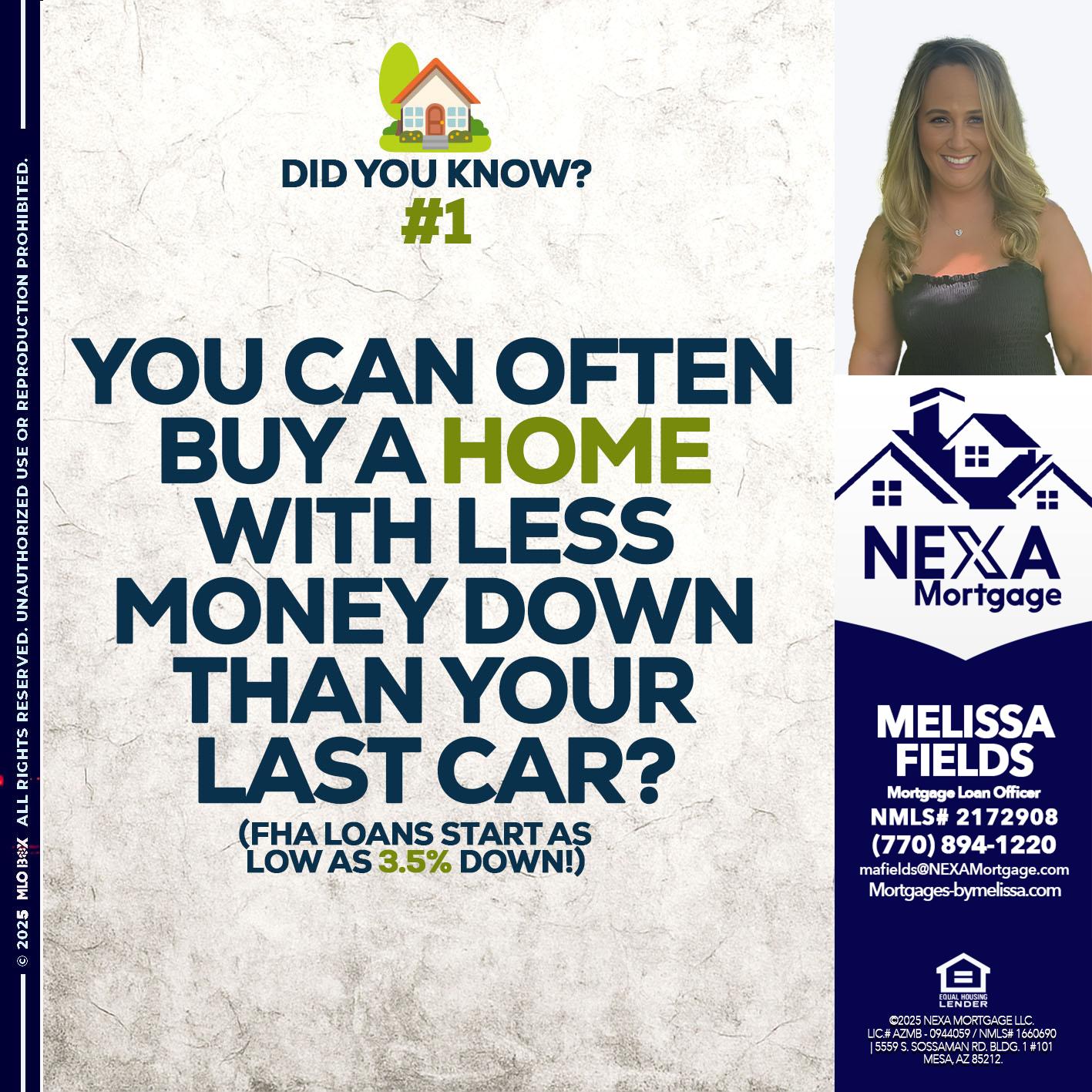 DID YOU KNOW #1 - Melissa Fields -Mortgage Loan Officer