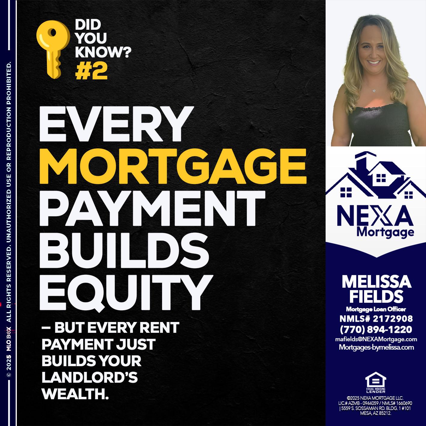 DID YOU KNOW? - Melissa Fields -Mortgage Loan Officer