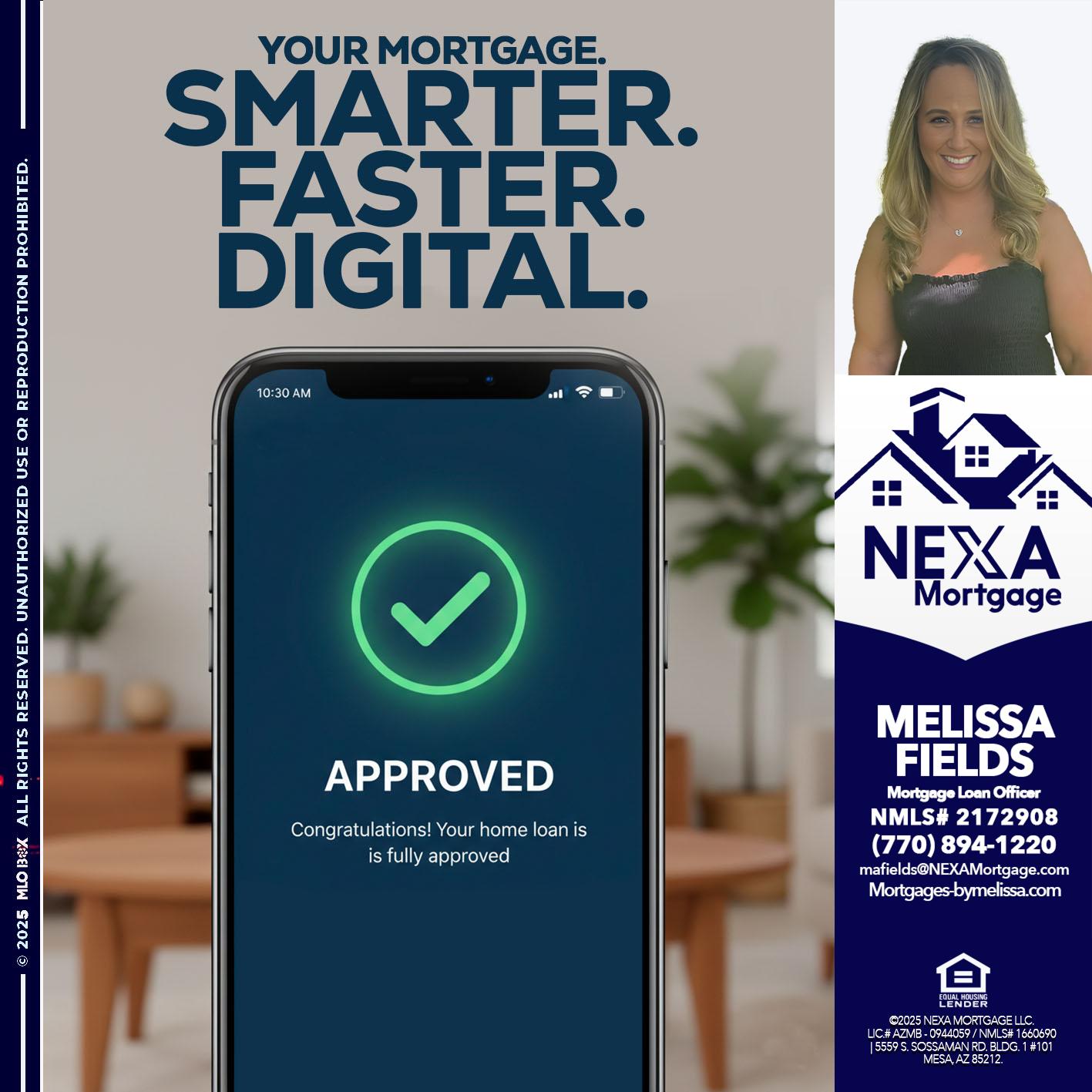 smarter faster digital - Melissa Fields -Mortgage Loan Officer