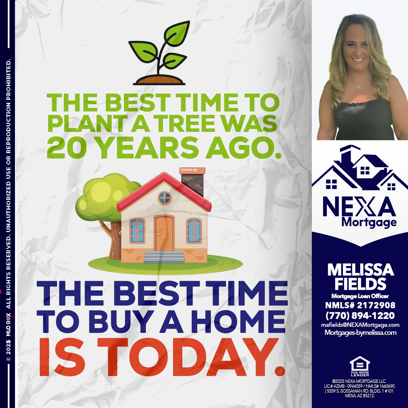 BEST TIME TO - Melissa Fields -Mortgage Loan Officer