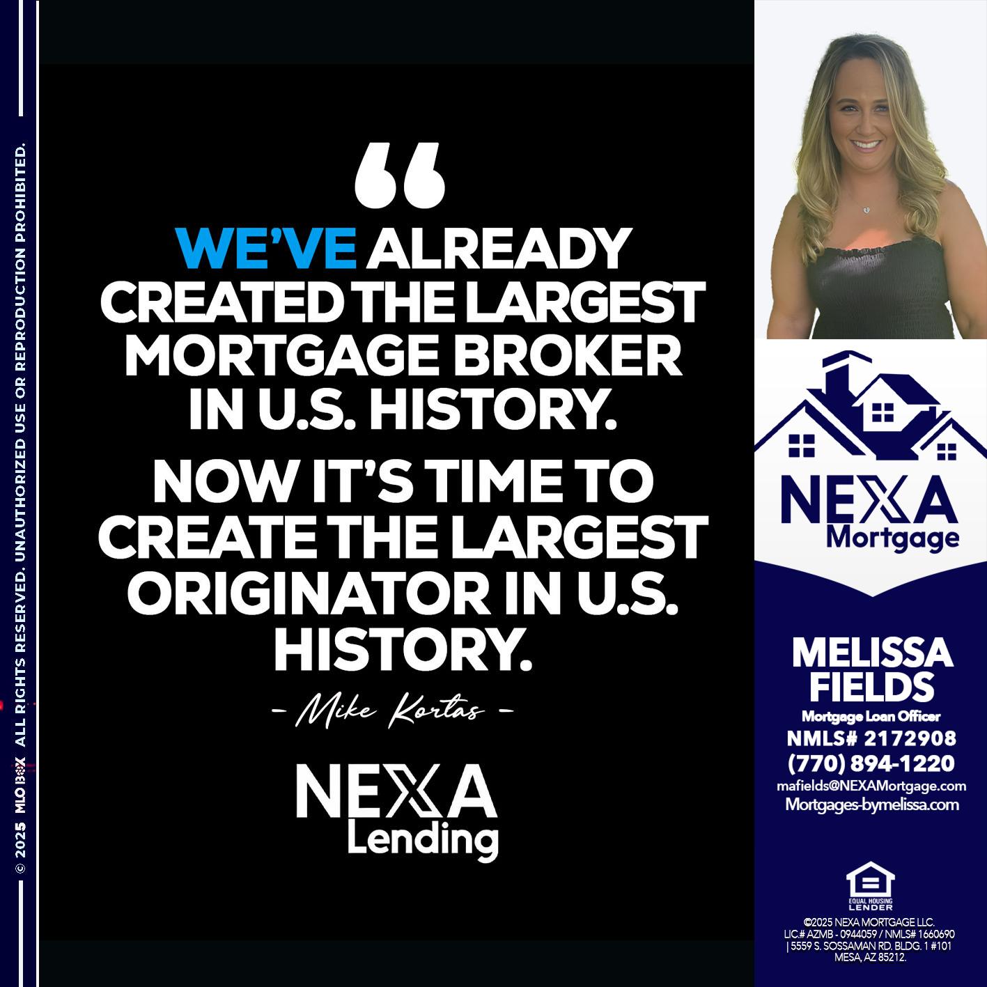 MIKE KORTAS - Melissa Fields -Mortgage Loan Officer