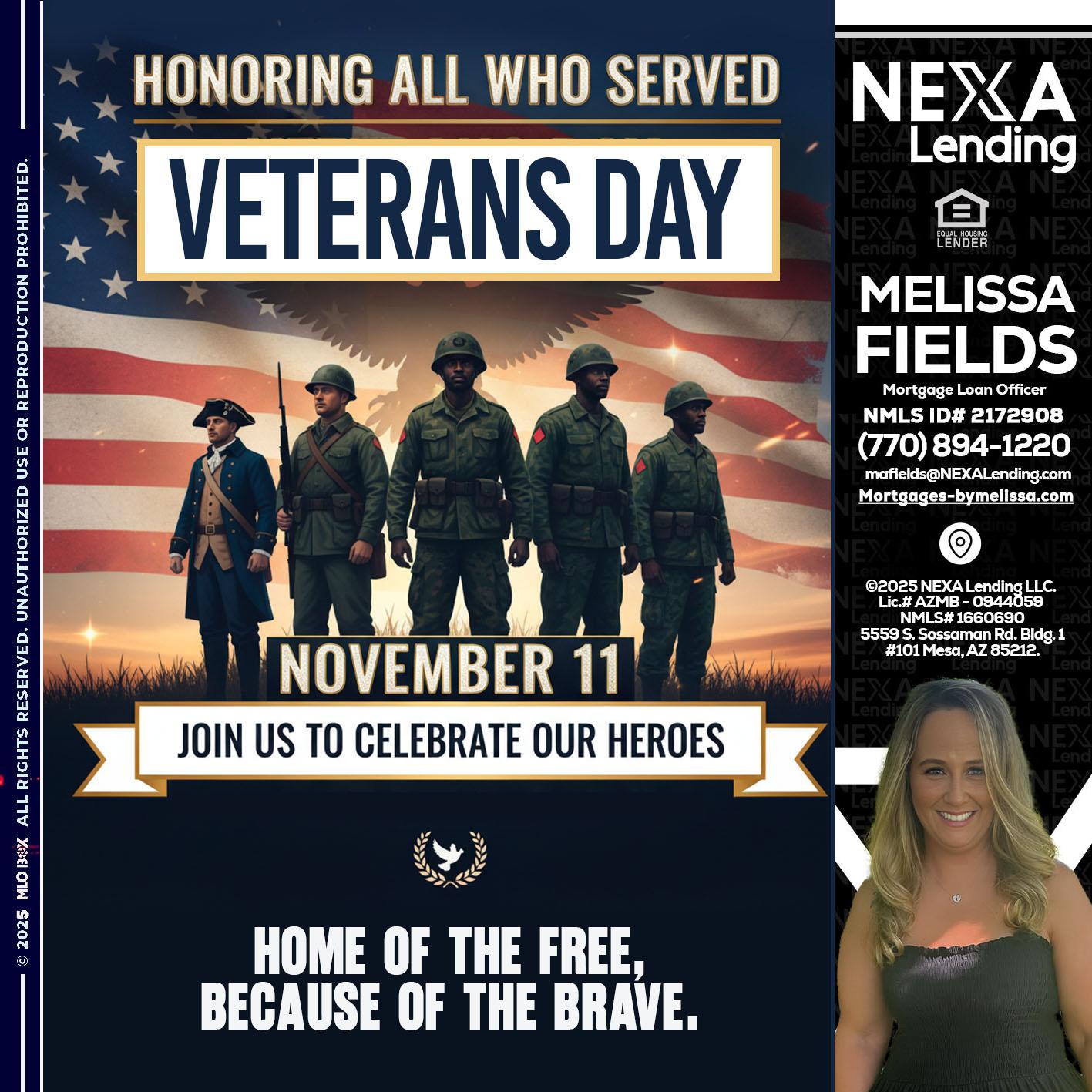 VETERANS DAY - Melissa Fields -Mortgage Loan Officer