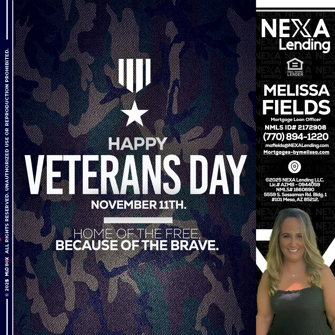 VETERANS DAY - Melissa Fields -Mortgage Loan Officer