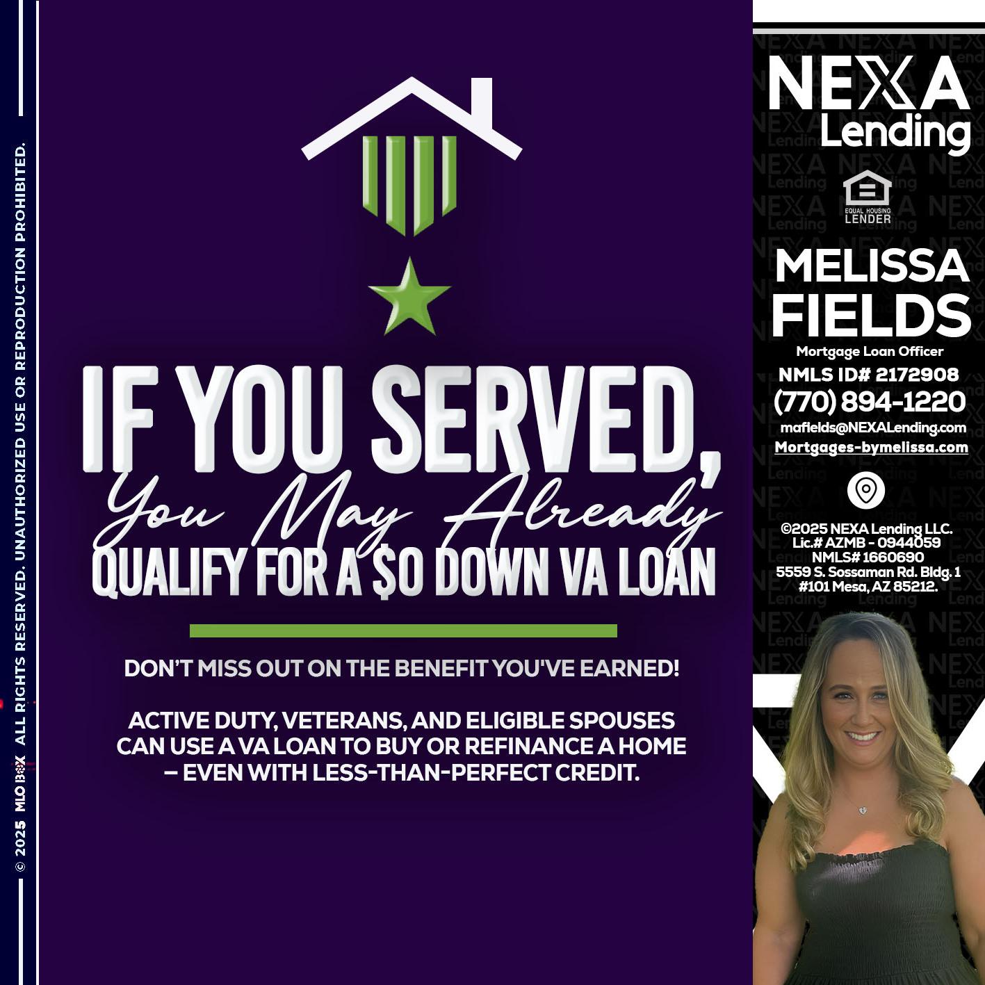 IF YOU SERVED - Melissa Fields -Mortgage Loan Officer